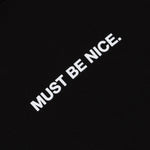 Must Be Nice Boobies Hoodie (Black)