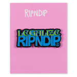 Legalize RIPNDIP Pin (Multi)