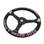 Ripndip x NRG Stop Being A Pussy Steering Wheel (Leather)
